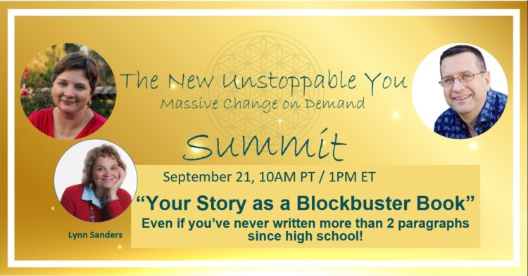 You’re invited to a new Unstoppable You Success Summit today, Sept.21st. Learn how to grow you