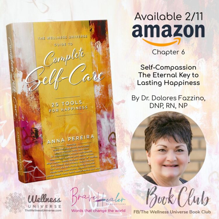 Make 2021 your year of Self-Compassion to allow happiness to fill your being. Meet Author of Chapter