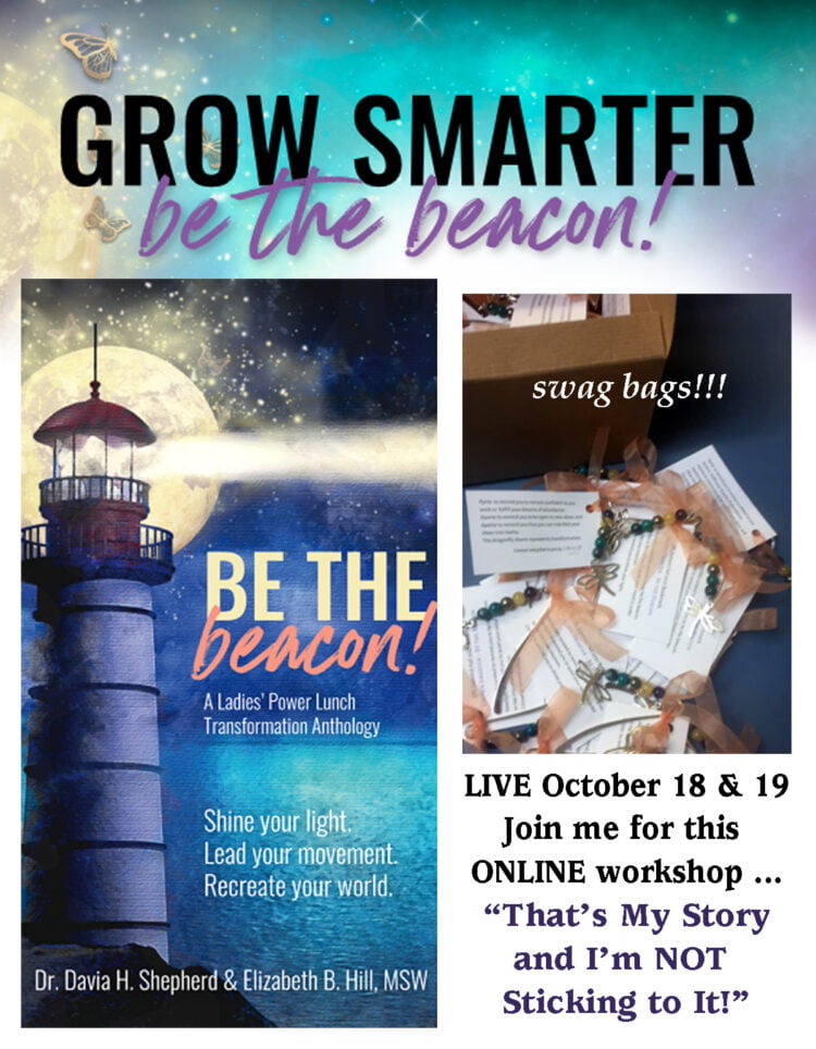 BE THE BEACON, my first book endeavor, with live virtual summit ~ I’ll be offering a workshop.