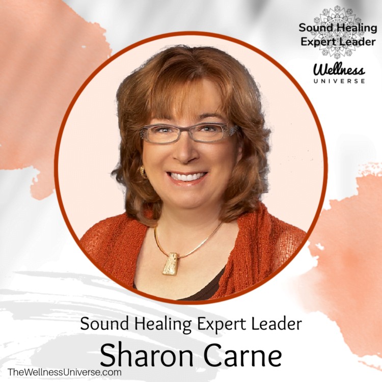 Announcing The Wellness Universe Sound Healing Expert, Sharon Carne, @sharoncarne Director of Traini