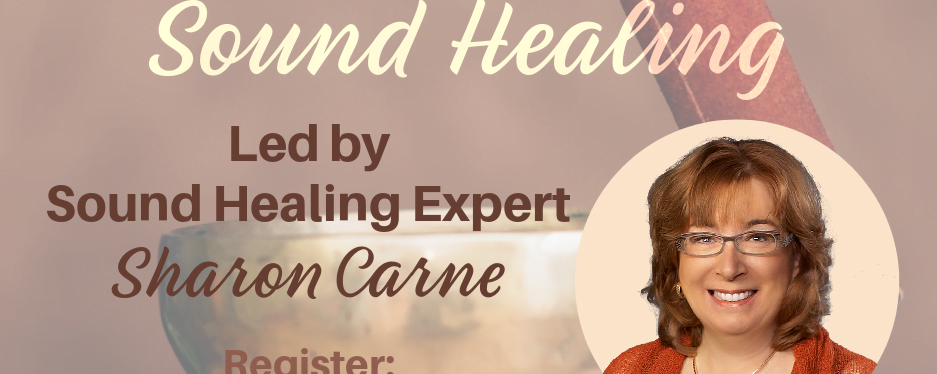 A Beginners Guide to Sound Healing with WU Expert Leader Sharon Carne