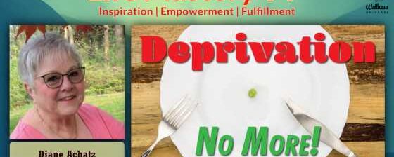 LMTV #215: Deprivation No More! (Diane Achatz)