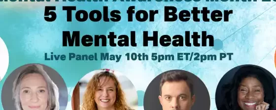 Mental Health Awareness 5 Tools for Better Mental Health