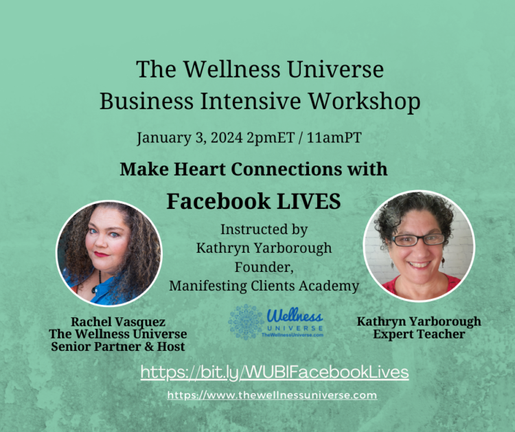 LIVE NEXT WEEK! Create Facebook LIVES to attract your ideal #clients! The Wellness Universe @thewell