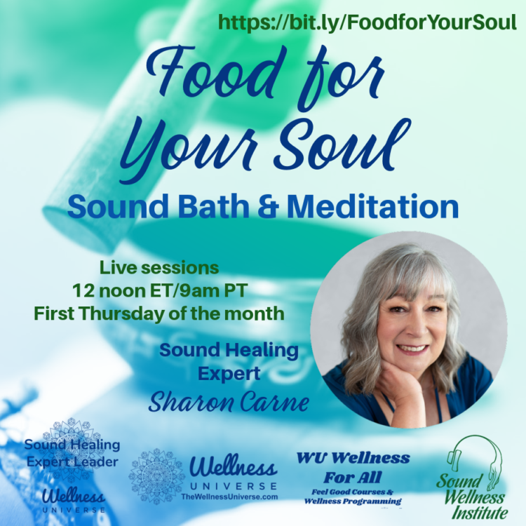 LIVE TODAY! Join us for Food for Your Soul Live Sound Bath. Sound is food for your soul. In fact, so