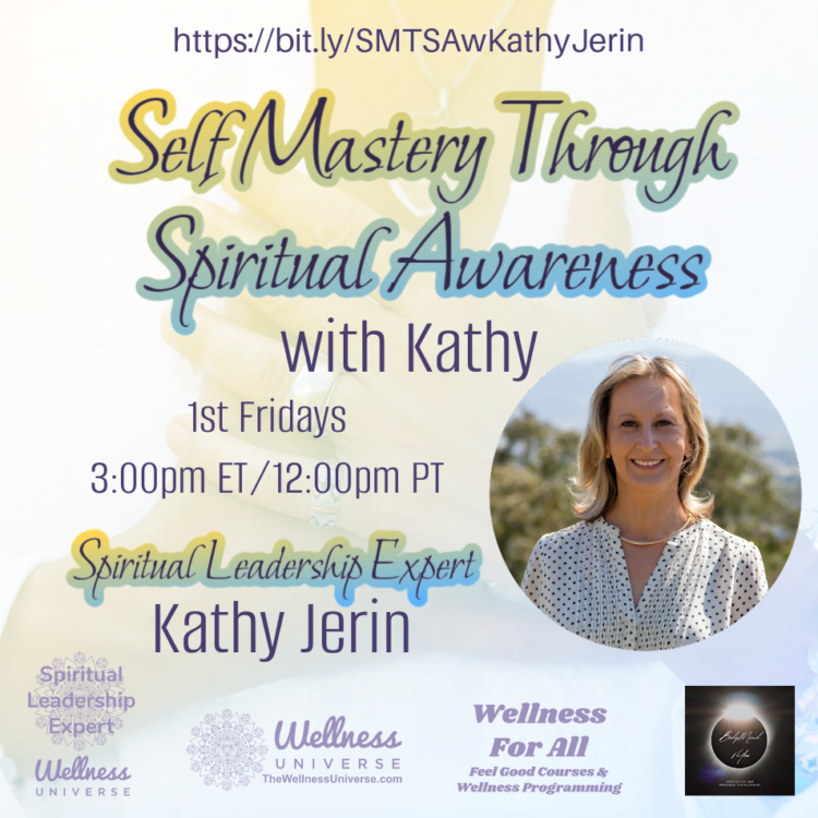 LIVE IN 2 DAYS! Kathy Jerin @kathleenjerin – Self-Mastery Through Spiritual Awareness Join us 