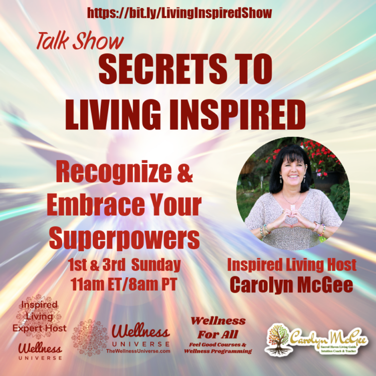 LIVE IN 2 DAYS! Carolyn McGee @carolynmcgee – Secrets to Living Inspired Join us on the 1st an