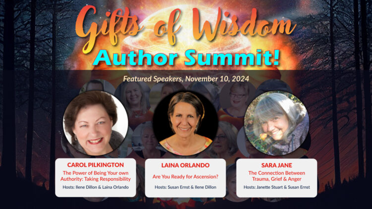 Hi Friends, Today is Day 2 of our Global “Gifts of Wisdom Author Summit”, featuring pres